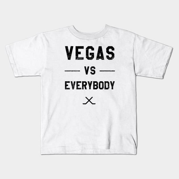 Vegas vs. Everybody - Hockey III Kids T-Shirt by sportlocalshirts